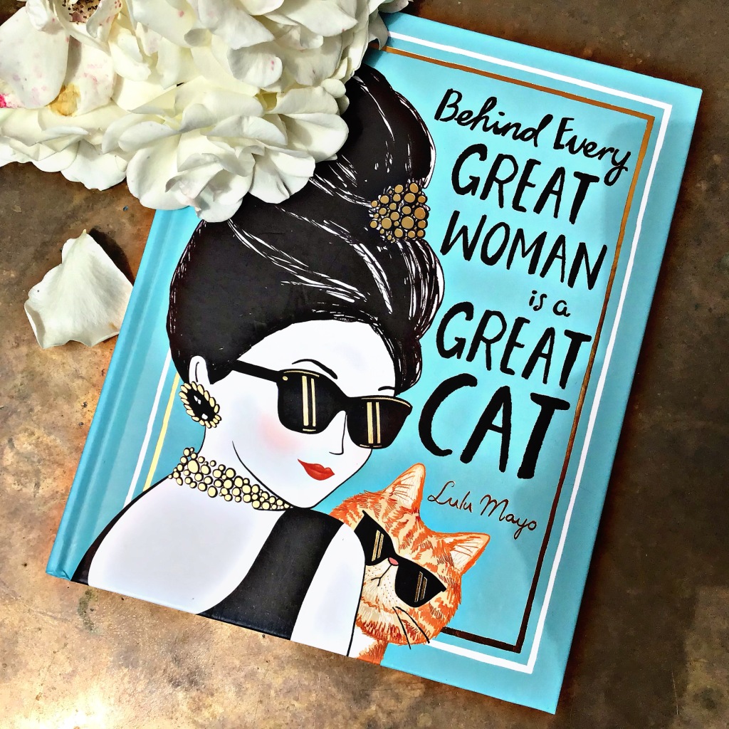 Behind every Great Woman is a Great cat Von Lulu Mayo