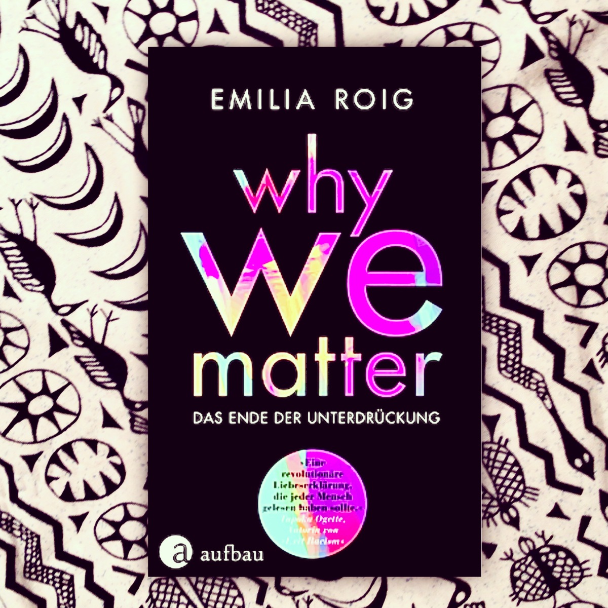„Why we matter“ von Emilia Roig
