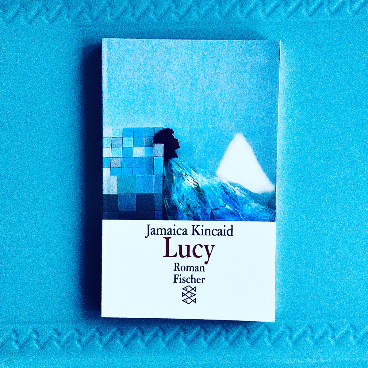 „Lucy“ von Jamaica Kincaid