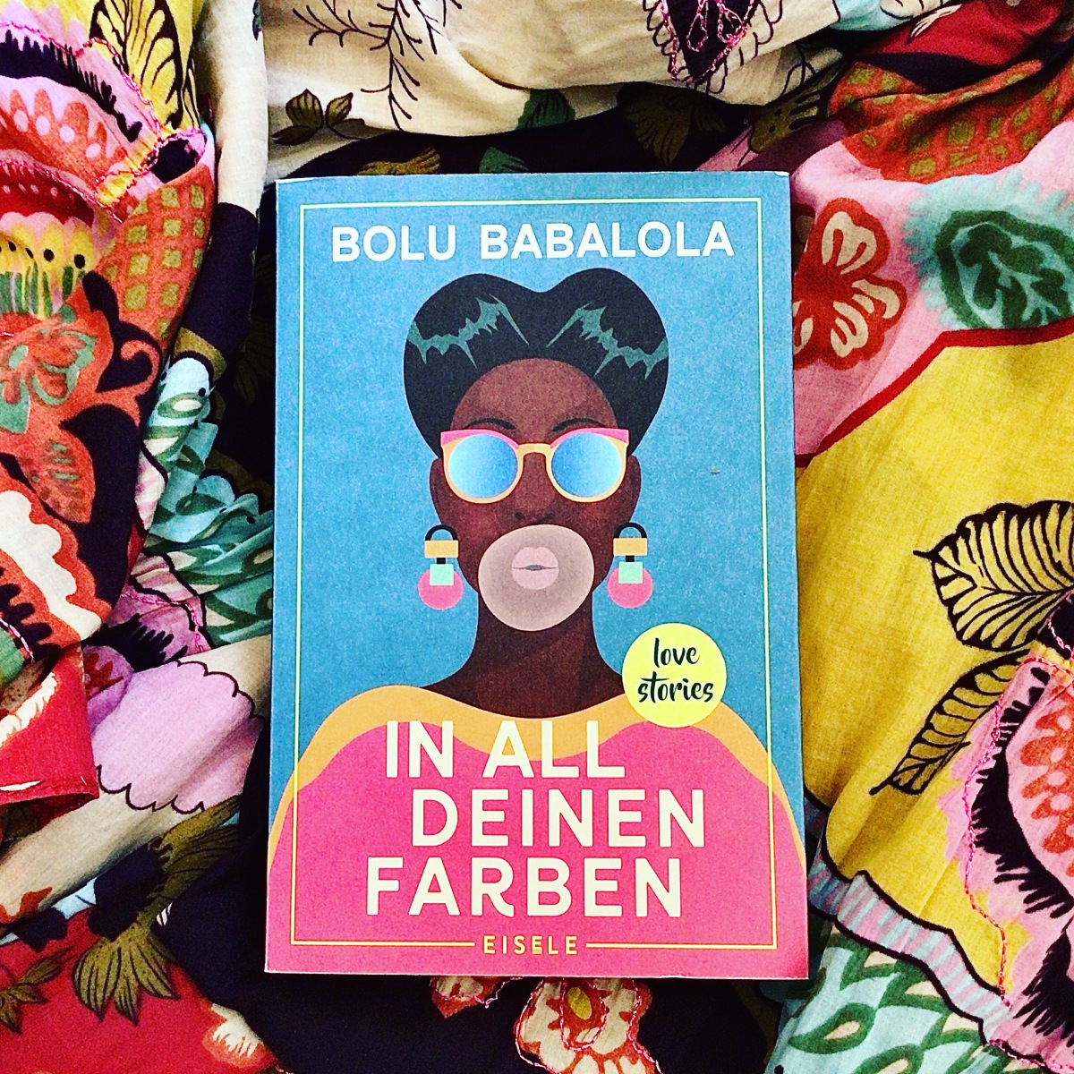 „In all deinen Farben“ von Bolu Babalola