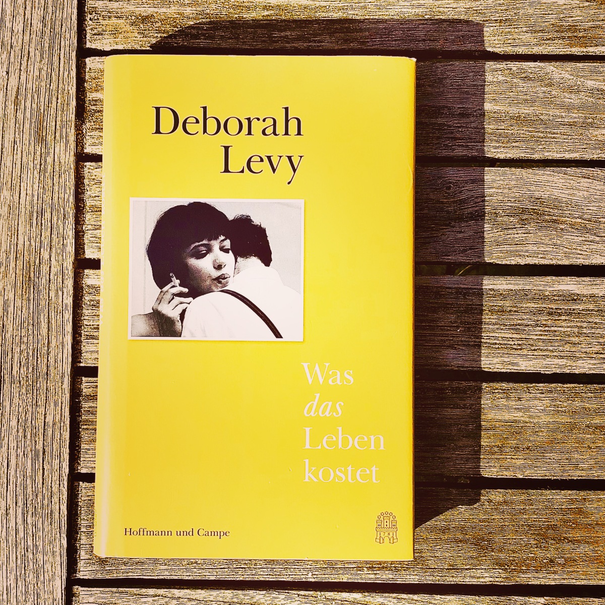 „Was das Leben kostet“ von Deborah Levy